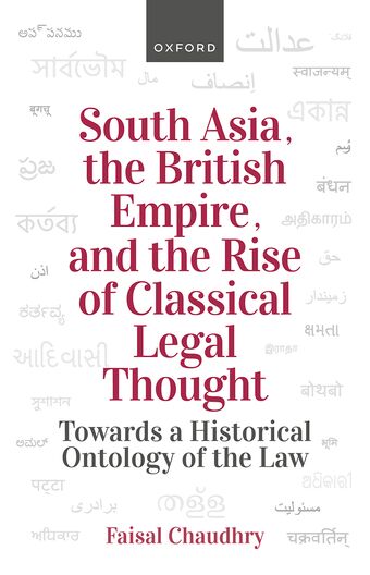 South Asia, the British Empire, and the Rise of Classical Legal Thought book cover