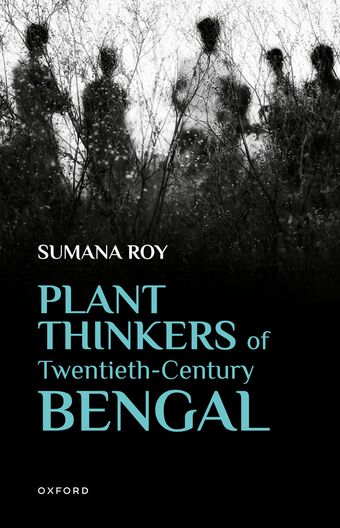 Plant Thinkers of Twentieth-Century Bengal book cover