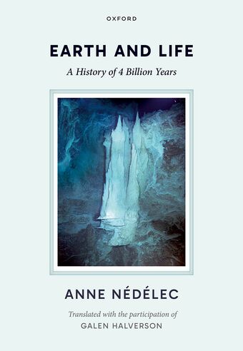 Earth and Life A History of Four Billion Years book cover