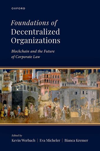 Foundations of Decentralized Organizations book cover