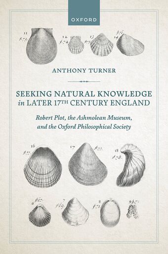 Seeking Natural Knowledge in Later 17th Century England book cover