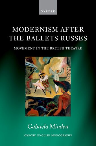 Modernism After the Ballets Russes Movement in the British Theatre book cover