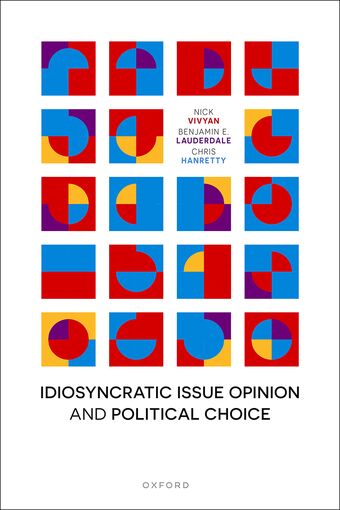 Idiosyncratic Issue Opinion and Political Choice book cover