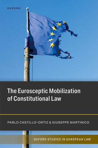 The Eurosceptic Mobilization of Constitutional Law book cover