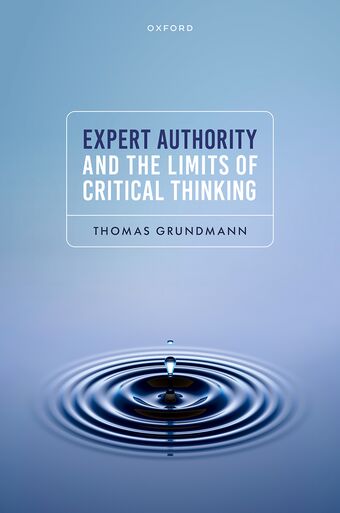 Expert Authority and the Limits of Critical Thinking book cover