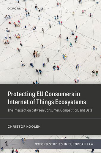 Protecting Eu Consumers In Internet Of Things Ecosystems Cloth book cover