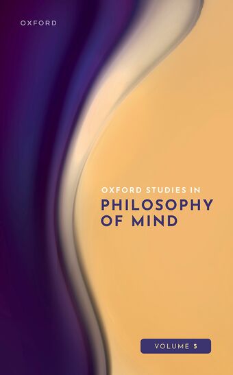 Oxford Studies in Philosophy of Mind Volume 5 book cover