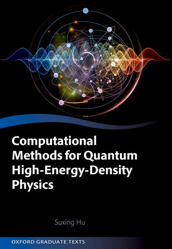 Computational Methods For Quantum High-Energy-Density Physics Ogt Cloth book cover