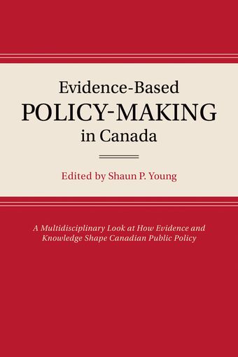 The Evolution of Evidence-Based Policy-Making in Canada book cover
