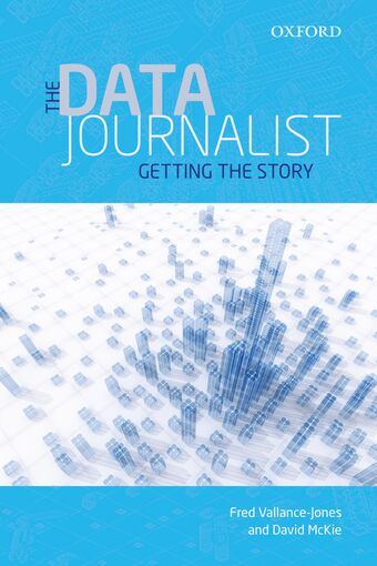 The Data Journalist Getting the Story book cover