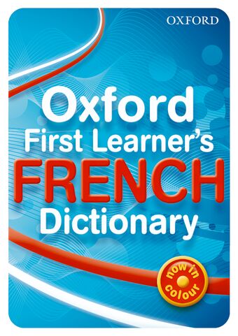 Oxford First Learner's French Dictionary book cover