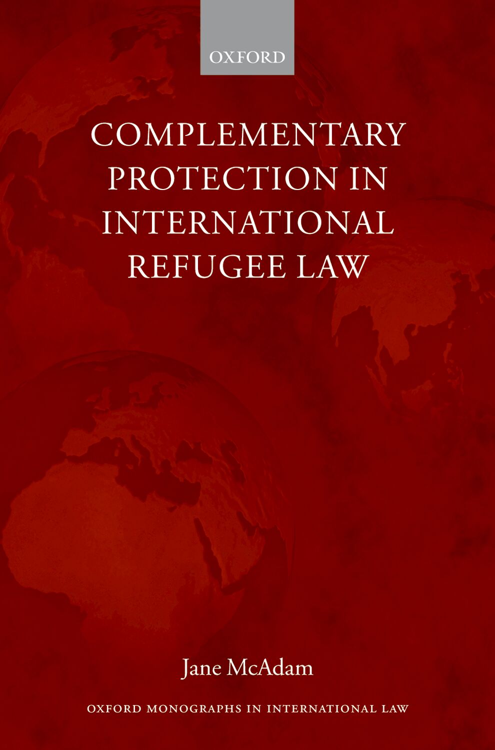 Complementary Protection in International Refugee Law book cover
