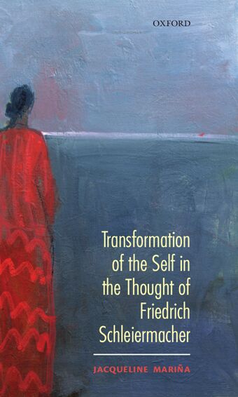 Transformation of the Self in the Thought of Schleiermacher book cover
