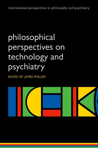 Philosophical Perspectives on Technology and Psychiatry book cover