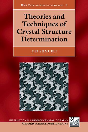 Theories and Techniques of Crystal Structure Determination book cover