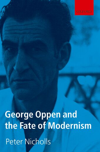 George Oppen and the Fate of Modernism book cover