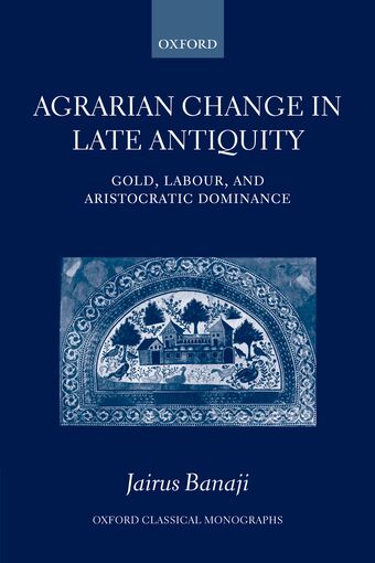 Agrarian Change in Late Antiquity book cover
