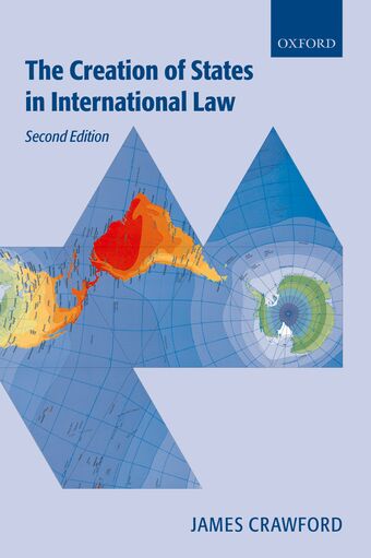 The Creation of States in International Law book cover