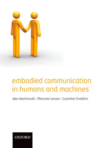 Embodied Communication in Humans and Machines book cover