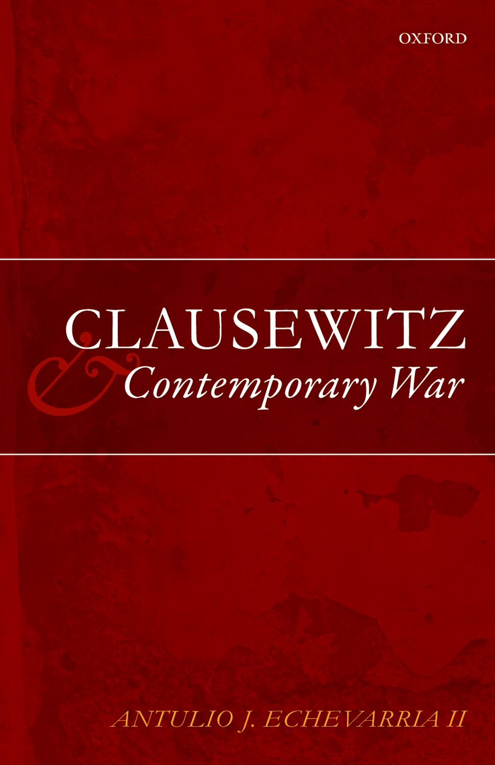 Clausewitz and Contemporary War book cover