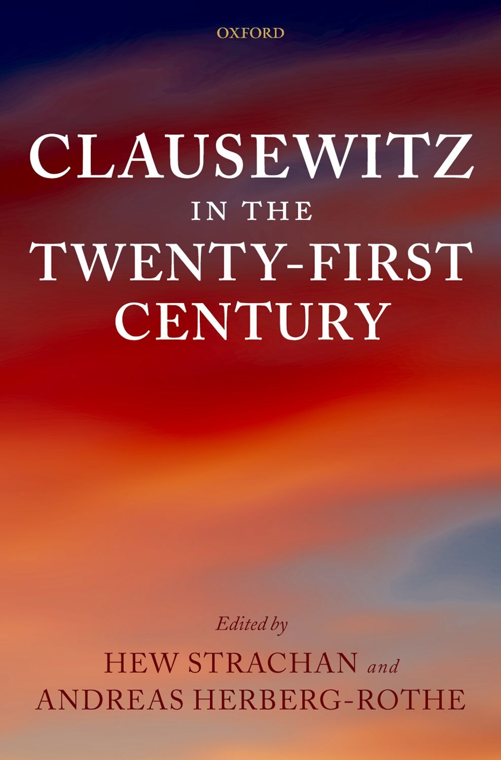 Clausewitz in the Twenty-First Century book cover