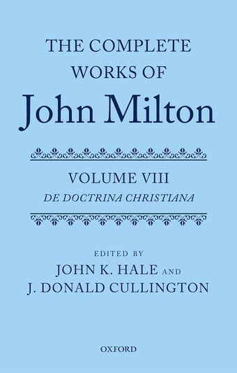 The Complete Works of John Milton: Volume VIII book cover