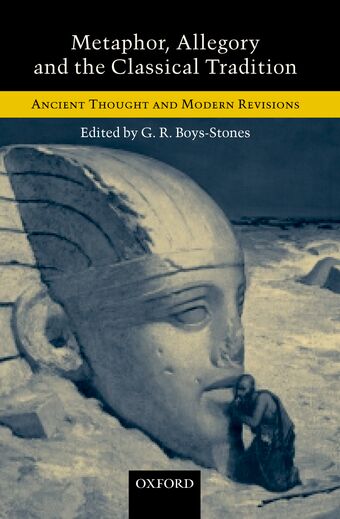 Metaphor, Allegory, and the Classical Tradition book cover