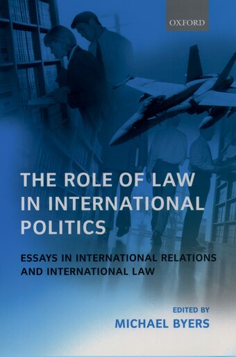 The Role of Law in International Politics book cover
