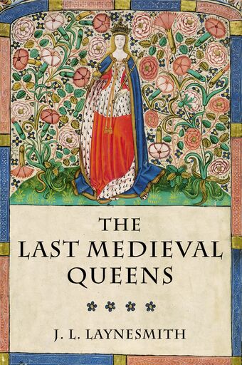 Last Medieval Queens book cover