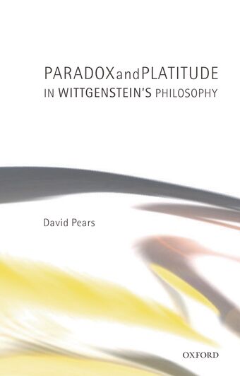 Paradox and Platitude in Wittgenstein's Philosophy book cover