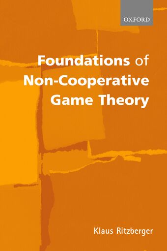 Foundation of Non-Cooperative Game Theory book cover