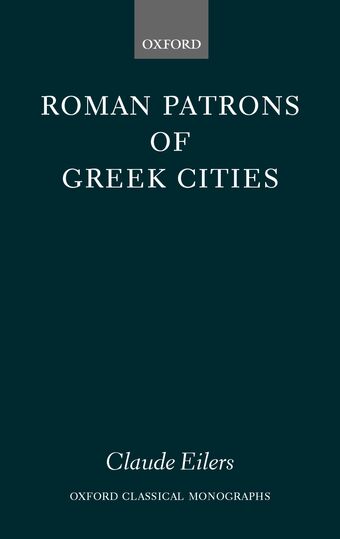 Roman Patrons of Greek Cities book cover