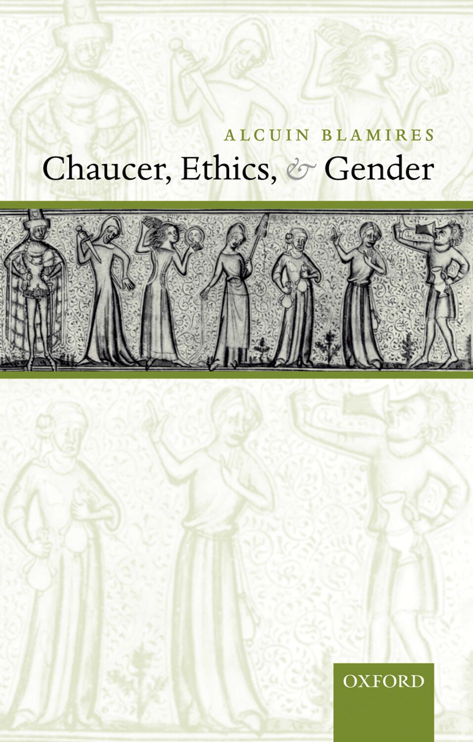Chaucer, Ethics, and Gender book cover
