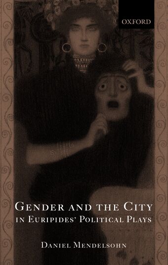 Gender and the City in Euripides' Political Plays book cover