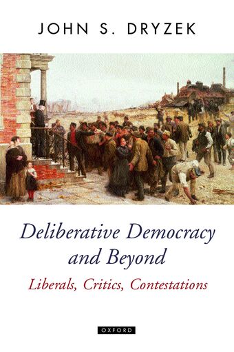 Deliberative Democracy and Beyond book cover