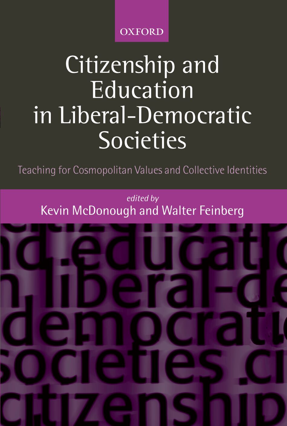 Citizenship and Education in Liberal-Democratic Societies book cover