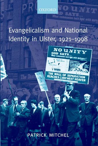 Evangelicalism and National Identity in Ulster 1921-1998 book cover