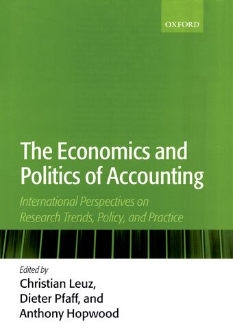 The Economics and Politics of Accounting book cover