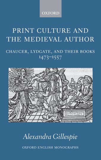 Print Culture and the Medieval Author book cover