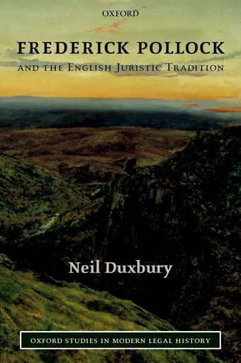 Frederick Pollock and the English Juristic Tradition book cover
