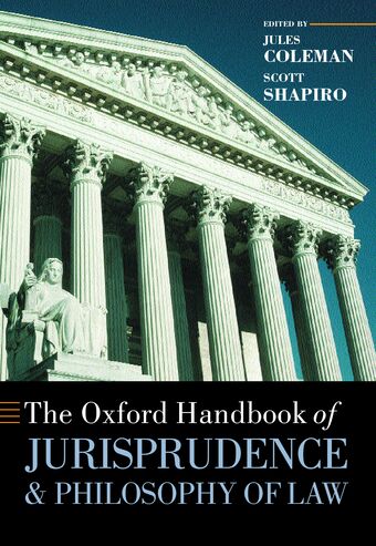 The Oxford Handbook of Jurisprudence and Philosophy of Law book cover