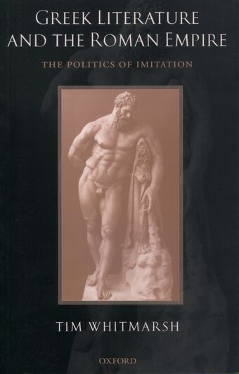 Greek Literature and the Roman Empire book cover