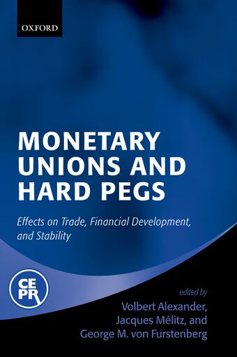 Monetary Unions and Hard Pegs book cover