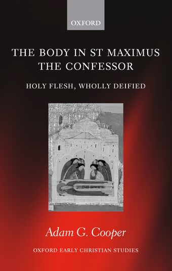 The Body in St Maximus the Confessor book cover