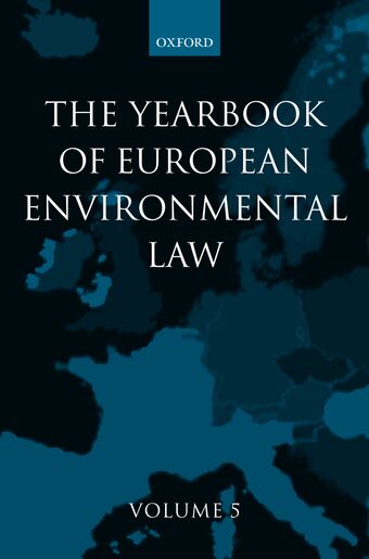 The Yearbook of European Environmental Law, Volume 5 book cover