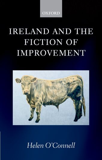 Ireland and the Fiction of Improvement book cover