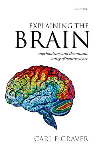 Explaining the Brain book cover