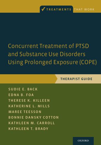 Concurrent Treatment of PTSD & Substance Use Disorders Using Prolonged Exposure book cover