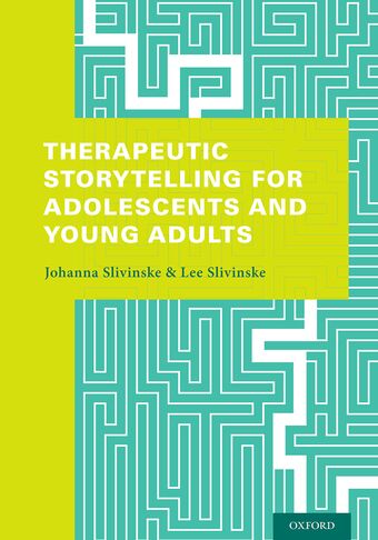 Therapeutic Storytelling for Adolescents and Young Adults book cover