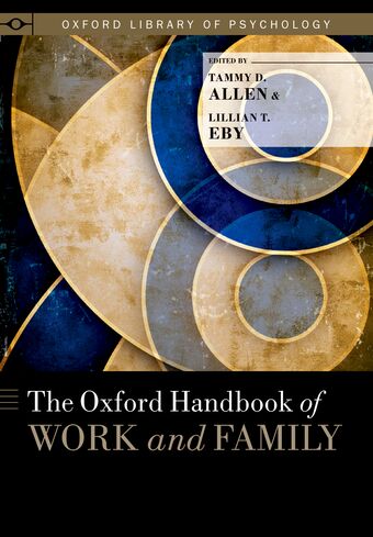 The Oxford Handbook of Work and Family book cover